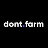 dontfarm